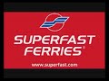 Superfast Ferries Superfast Ferries