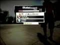 Skate Walkthrough part 1