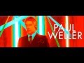 Paul Weller When Your Garden's Overgrown Official Music Video and Lyrics