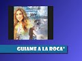 GUIAME A LA ROCA - KRISTY MOTTA