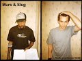 Slug & Murs - Thorw Up Freestyle