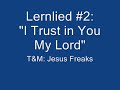 FCG Homezone - Lernlied #2: \"I Trust in You My Lord\" FCG Homezone - Lernlied #2: \"I Trust in You My Lord\"