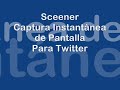 Sceener,Captura de Pantalla para Twitter