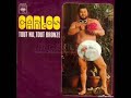 Carlos - tout nu tout bronze (1973)