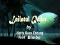 Lailatulqadar - Hetty Ft. Bimbo