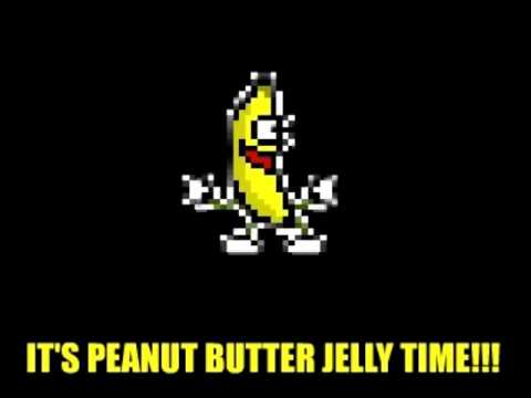 It's peanut butter Jelly time 10 minutes
