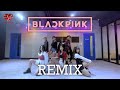 BLACKPINK Remix ] | The AZYGOS