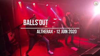 Balls Out - Altherax - 12 juin 2020