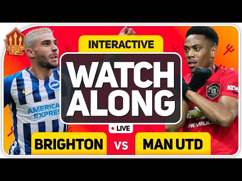 BRIGHTON vs MANCHESTER UNITED With MARK GOLDBRIDGE LIVE