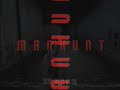 M A N H U N T - trailer M A N H U N T - trailer