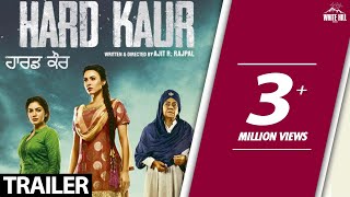 Hard Kaur(Off Trailer) Delhiwood Studios-White Hil