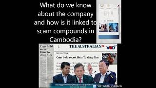 Khmer News - What do we know about the company and how is it linked to scam compounds in Cambodia?