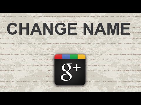 how to change google plus name