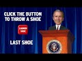 BUSH vs SHOE INTERACTIVE CHALLENGE BUSH vs SHOE INTERACTIVE CHALLENGE