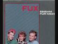 Fux - Einsam für mich
