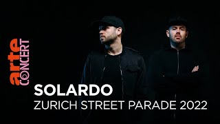 Solardo - Live @ Zurich Street Parade 2022