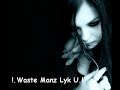 Blue-MC Ft.Mc GoZBeBeK-Waste Manz Lyk U