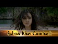 Bollywood Insider - Salman Khan's Comback, Rani Mukerjee