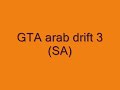 gta arab drift 3 (SA)