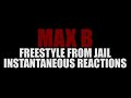 Max B & Masar - Instantaneous Reactions - Freestyle From Jail Part 1