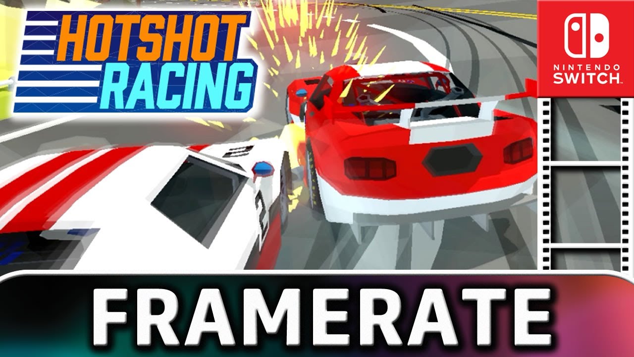 Hotshot Racing | Nintendo Switch Frame Rate