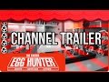 The Easter Egg Hunters Channel Trailer