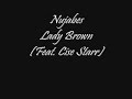 Nujabes- Lady Brown (Feat. Cise Starr)