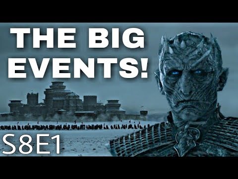 Game of Thrones Season 8 Episode 1 Breakdown! - Game of Thrones Season 8