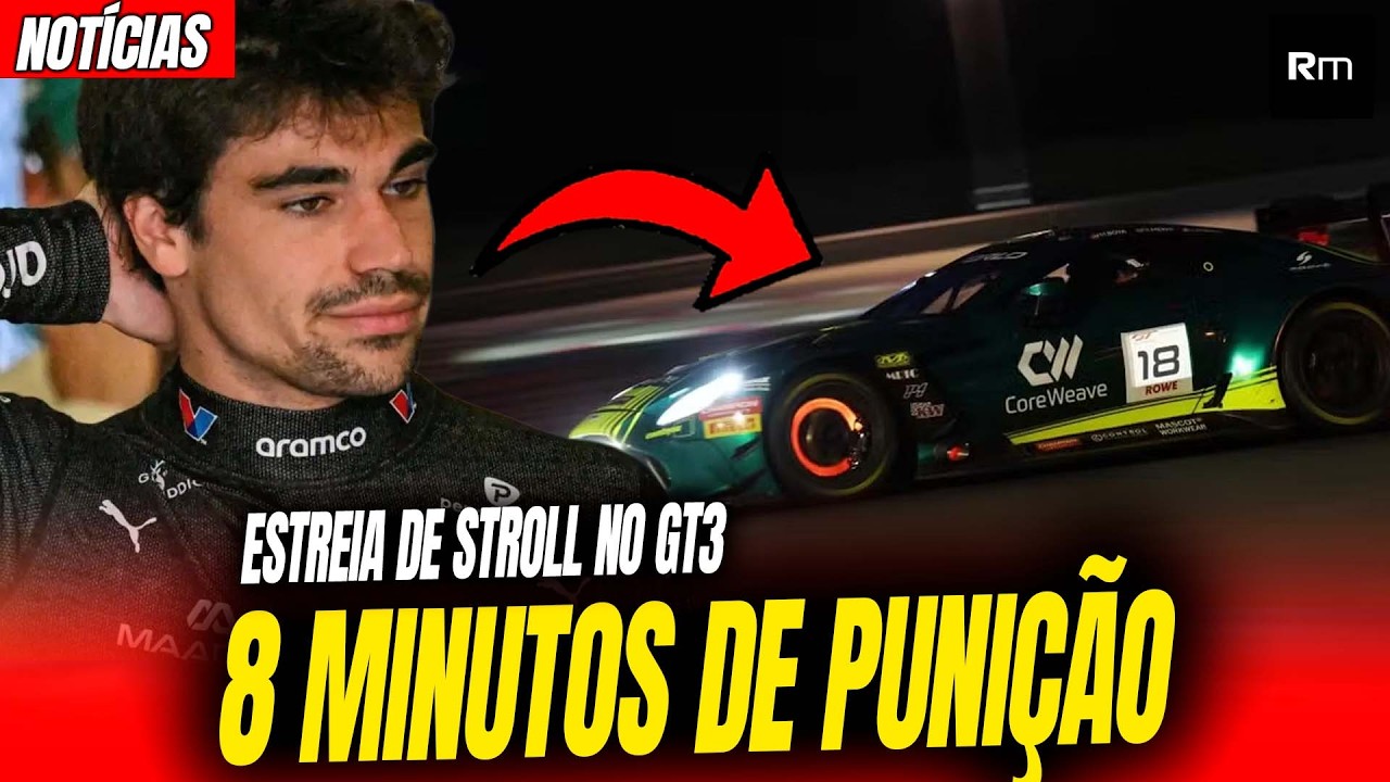 8 MINUTOS DE PUNIÇÃO PARA STROLL NO GT3 / PIASTRI SOBRE FERRARI E WEBBER / CRISE NA ASTON / MICK #f1