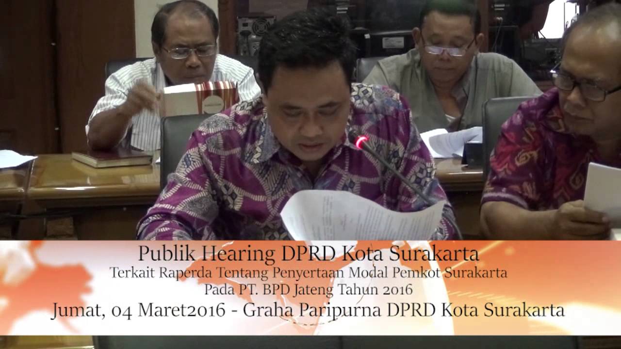 Jumat 04 Maret 2016 Publik Hearing Raperda Permodalan BPD Jateng