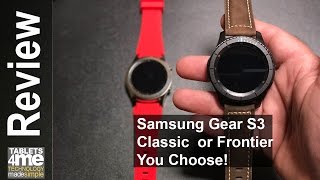 Samsung Gear S3 Classic or Frontier Can't Make Up Your Mind? Check this comparison out!