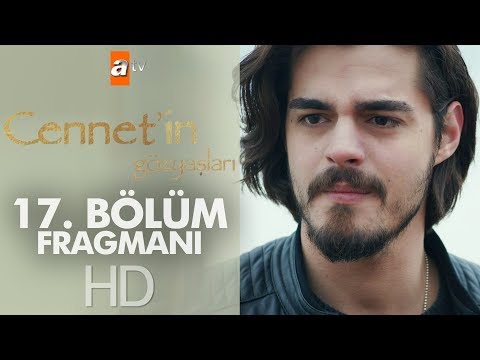 Cennetin Gözyaşları 17. Bölüm Fragmanı                                                                                                                                                                                                                    