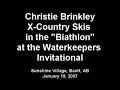 as part of the 2007 waterkeepers invitational at sunshine village, banff, ab, christie brinkley x-country-skied around the track in the 