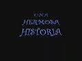 UNA HERMOSA HISTORIA - GRUPO CAMALEONES - LETRA