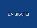 EA SKATE Game of "S-K-A-T-E"