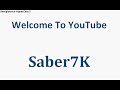 Welcome Saber7K