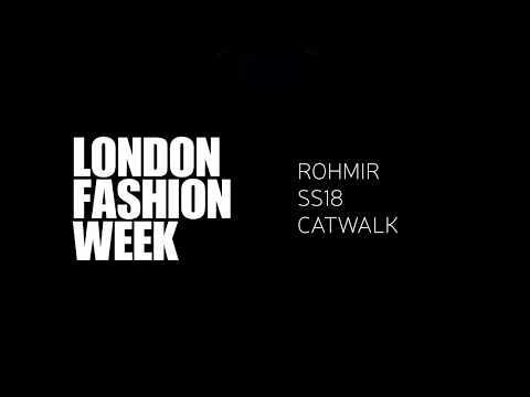 ROHMIR SS18 CATWALK at London Fashion Week ROHMIR SS18 CATWALK at London Fashion Week