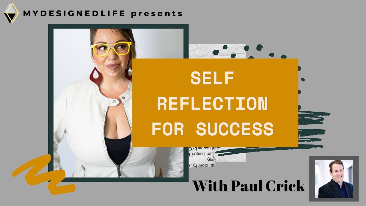 My Designed Life: Naikan, the Japanese practice of self-reflection w/ Paul Crick (Ep.2)