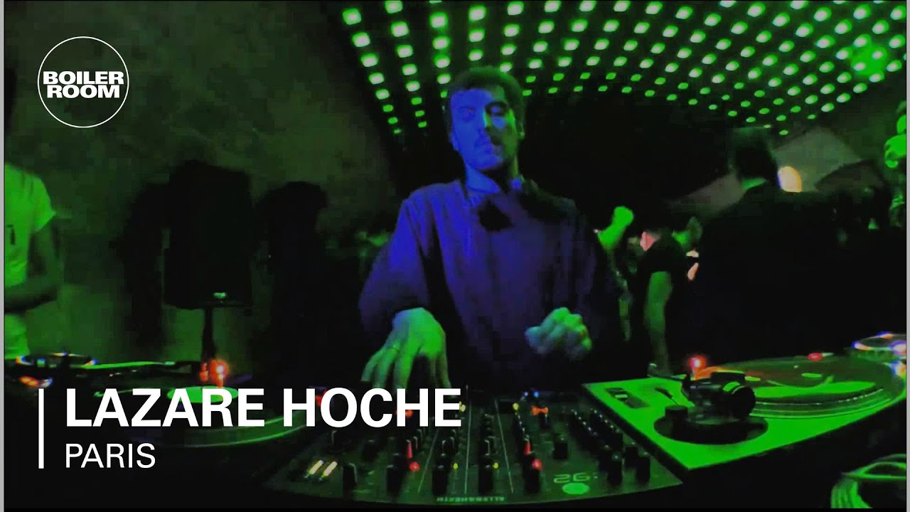 Lazare Hoche - Live @ Boiler Room Paris 2015