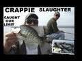 CRAPPIE MASSACRE on CHAUTAUQUA LAKE