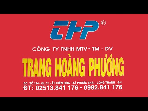 Công ty Trang Hoàng Phương QL51 Hiền Hòa - Phước Thái - Long Thành - Đồng Nai