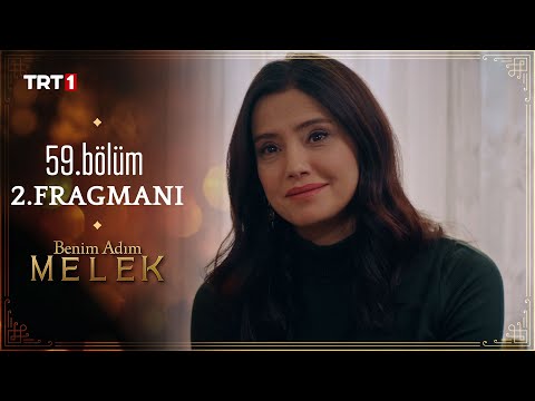 Benim Adım Melek 59. Bölüm 2. Fragmanı                                                                                                                                                                                                                    