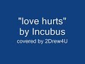 Love Hurts
