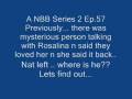 videos de A NBB Series 2 Ep.57