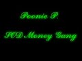 Poonie P- S.O.D Money Gang