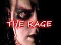 THE RAGE PROMO