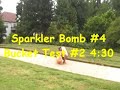 Sparkler Bomb Test #4