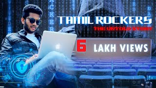 Tamilrockers - The Untold Story  Short Film 2018  