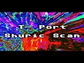t-PORT - Shuric Scan (Keygen music)