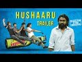 Hushaaru Official Trailer